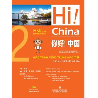 Hi! China 2 - Giáo Trình Tiếng Trung Giao Tiếp - Tập 2