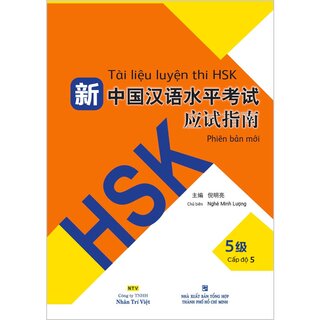 Tài Liệu Luyện Thi HSK (Phiên Bản Mới) - Tập 5