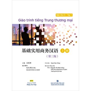 Giáo Trình Tiếng Trung Thương Mại - Tập 1