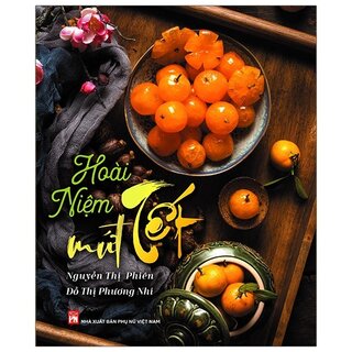 Hoài Niệm Mứt Tết