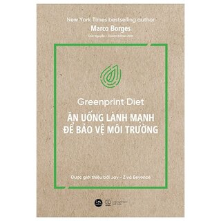 Ăn Uống Lành Mạnh Để Bảo Vệ Môi Trường - Greenprint Diet