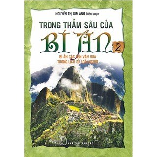 Trong Thẳm Sâu Của Bí ẩn - Tập 2