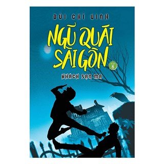 Ngũ Quái Sài Gòn (Tập 8): Khách Sạn Ma