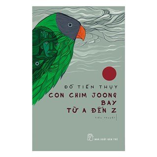 Con Chim Joong Bay Từ A Đến Z