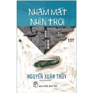 Nhắm Mắt Nhìn Trời