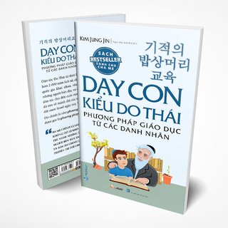 Dạy Con Kiểu Do Thái - Phương Pháp Giáo Dục Từ Các Danh Nhân