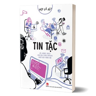 Họ Là Ai? - Tin Tặc