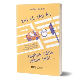 Khi Kẻ Tàn Ác Thường Sống Thảnh Thơi