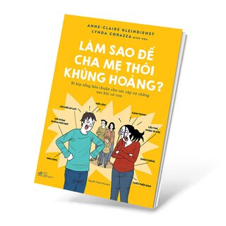 Làm Sao Để Cha Mẹ Thôi Khủng Hoảng