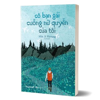 Cô Bạn Gái Cuồng Nữ Quyền Của Tôi