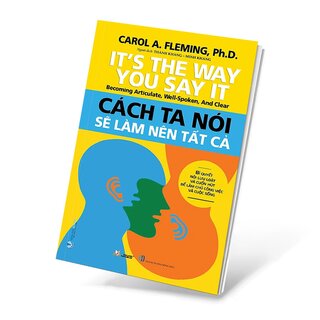 Cách Ta Nói Sẽ Làm Nên Tất Cả