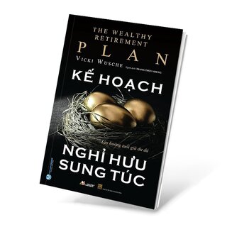 Kế Hoạch Nghỉ Hưu Sung Túc