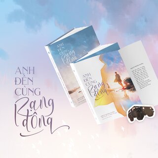 Anh Đến Cùng Rạng Đông