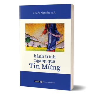 Hành Trình Ngang Qua Tin Mừng