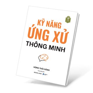 Kỹ Năng Ứng Xử Thông Minh