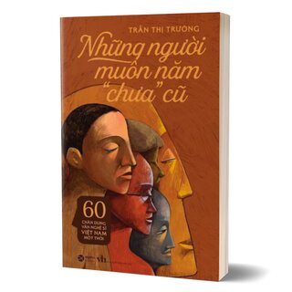 Những Người Muôn Năm “Chưa” Cũ