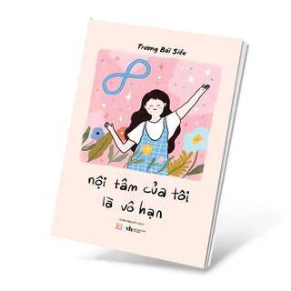 Nội Tâm Của Tôi Là Vô Hạn