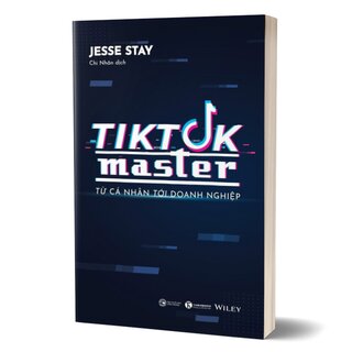 Tiktok Master - Từ Cá Nhân Đến Doanh Nghiệp