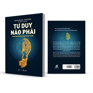 Tư Duy Não Phải - Vượt Qua Giới Hạn Của Tư Duy Logic