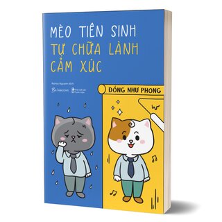 Mèo Tiên Sinh Tự Chữa Lành Cảm Xúc