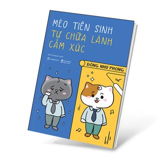 Mèo Tiên Sinh Tự Chữa Lành Cảm Xúc