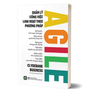 Quản Lý Công Việc Linh Hoạt Theo Phương Pháp Agile