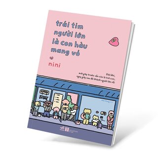 Trái Tim Người Lớn Là Con Hàu Mang Vỏ