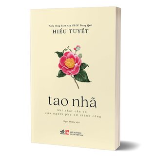 Tao Nhã - Khí Chất Cần Có Của Người Phụ Nữ Thành Công