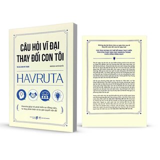 Câu Hỏi Vĩ Đại Thay Đổi Con Tôi - HAVRUTA