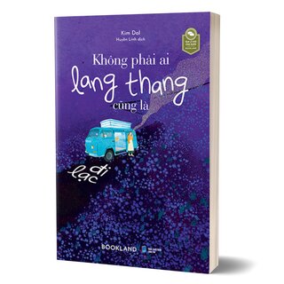 Không Phải Ai Lang Thang Cũng Là Đi Lạc