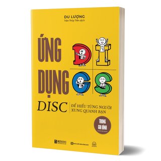 Ứng Dụng Disc Để Hiểu Từng Người Xung Quanh Bạn Trong Gia Đình