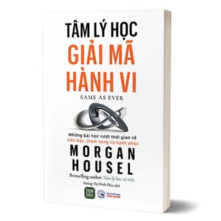 Tâm Lý Học Giải Mã Hành Vi