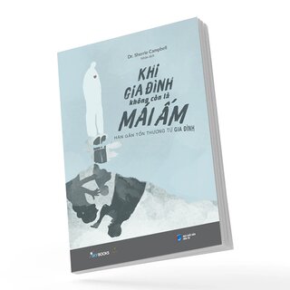 Khi Gia Đình Không Còn Là Mái Ấm - Hàn Gắn Tổn Thương Từ Gia Đình