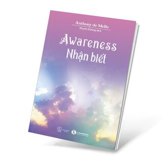 Awareness - Nhận Biết