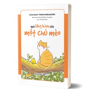 Qua Lăng Kính Của Một Chú Mèo