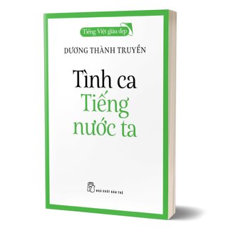 Tiếng Việt Giàu Đẹp - Tình Ca Tiếng Nước Ta