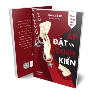 Thao Túng Cảm Xúc - Áp Đặt Và Định Kiến