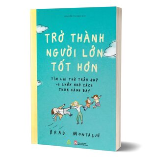 Trở Thành Người Lớn Tốt Hơn