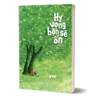 Hy Vọng Bạn Sẽ Ổn