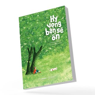 Hy Vọng Bạn Sẽ Ổn