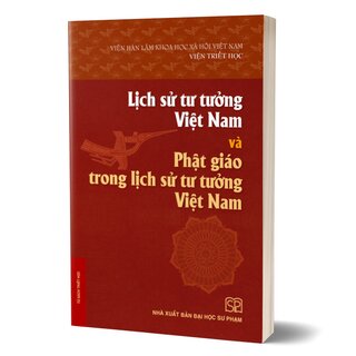 Lịch Sử Tư Tưởng Việt Nam Và Phật Giáo Trong Lịch Sử Tư Tưởng Việt Nam