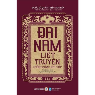 Đại Nam Liệt Truyện (Bộ 7 Tập)