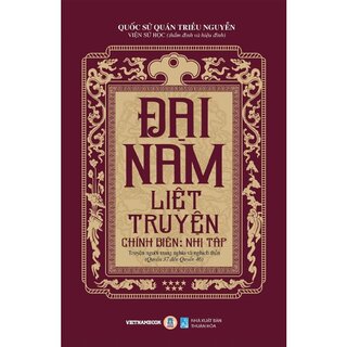 Đại Nam Liệt Truyện (Bộ 7 Tập)