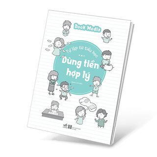 Tự Lập Từ Tiểu Học - Dùng Tiền Hợp Lý