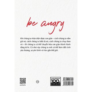 Be angry - Hãy cứ giận đi