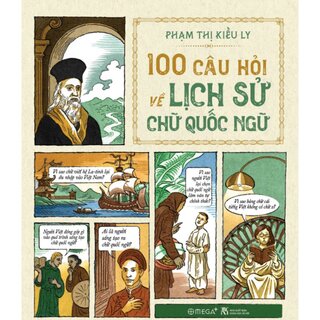 100 Câu Hỏi Về Lịch Sử Chữ Quốc Ngữ