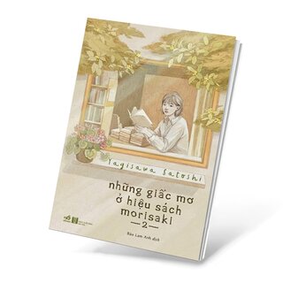 Những Giấc Mơ Ở Hiệu Sách Morisaki - Tập 2